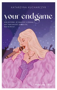 Your Endgame - Katarzyna Kucharczyk - ebook