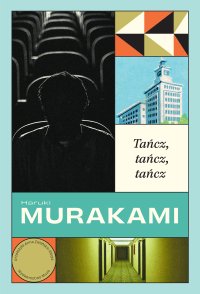 Tańcz, tańcz, tańcz - Haruki Murakami - ebook