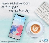 # Portal randkowy - Marcin Michał Wysocki - audiobook