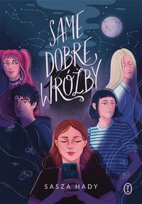 Same dobre wróżby - Sasza Hady - ebook