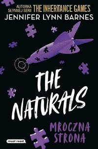 The Naturals 2. Mroczna strona - Jennifer Lynn Barnes - ebook