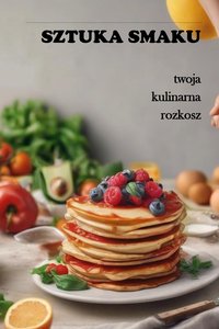 Stuka smaku. Twoja kulinarna rozkosz. - Irena Karpa - ebook