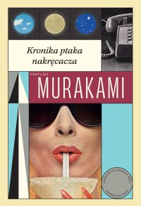Kronika ptaka nakręcacza - Haruki Murakami - ebook