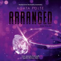 Arranged - Agata Polte - audiobook
