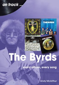 The Byrds on track - Andy McArthur - ebook