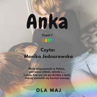 Anka. LGBT Część 1 - Ola Maj - audiobook