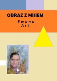 Obraz z misiem - Ewano Art - ebook