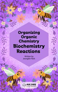 Organizing Organic Chemistry - Jeongbin Park - ebook