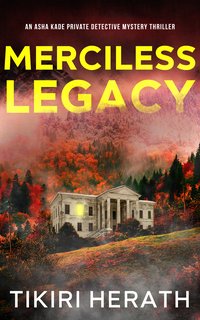Merciless Legacy - Tikiri Herath - ebook