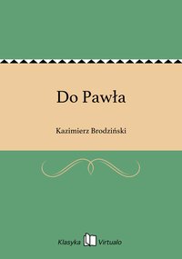Do Pawła - Kazimierz Brodziński - ebook