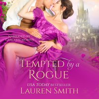 Tempted by a Rogue - Lauren Smith - audiobook