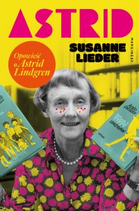 Astrid - Susanne Lieder - ebook