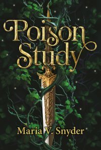 Poison Study - Maria V. Snyder - ebook