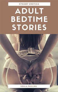 Adult Bedtime Stories - Voula Pavlina - ebook
