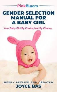 Gender Selection Manual for a Baby Girl - Joyce Bassey - ebook