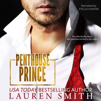 Penthouse Prince - Lauren Smith - audiobook