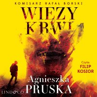 Więzy krwi - Agnieszka Pruska - audiobook