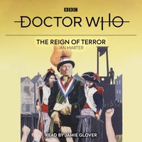 Doctor Who. The Reign of Terror - Ian Marter - audiobook