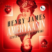 Amerykanin - Henry James - audiobook