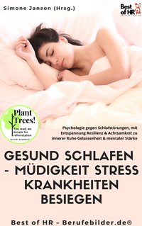 Gesund Schlafen. Müdigkeit Stress Krankheiten besiegen - Simone Janson - ebook
