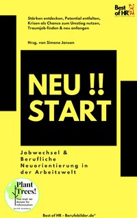 Neustart!! Jobwechsel & Berufliche Neuorientierung in der Arbeitswelt - Simone Janson - ebook