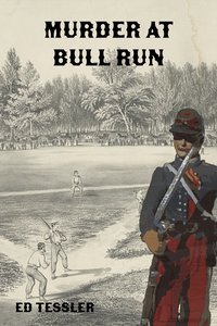 Murder at Bull Run - Ed Tessler - ebook