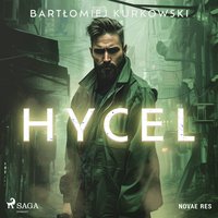 Hycel - Bartłomiej Kurkowski - audiobook