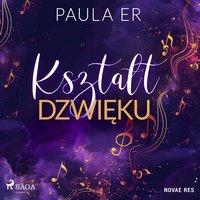 Kształt dźwięku - Paula Er - audiobook