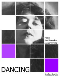 Dancing - Maria Pawlikowska-Jasnorzewska - ebook