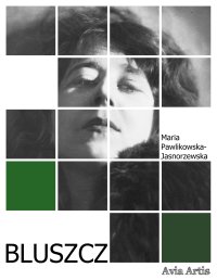 Bluszcz - Maria Pawlikowska-Jasnorzewska - ebook