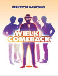 Wielki Comeback - Krzysztof Kasowski - ebook