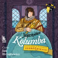 Jajecznica Kolumba - Paweł Wakuła - audiobook