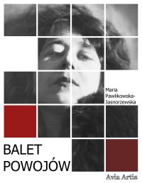 Balet powojów - Maria Pawlikowska-Jasnorzewska - ebook