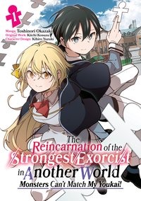 The Reincarnation of the Strongest Exorcist in Another World. Manga. Volume 1 - Kiichi Kosuzu - ebook