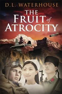 The Fruit of Atrocity - D. L. Waterhouse - ebook