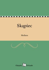 Skąpiec - Moliere - ebook