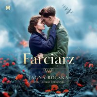 Farciarz - Jagna Rolska - audiobook