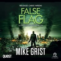 False Flag - Mike Grist - audiobook