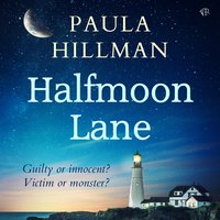 Halfmoon Lane - Paula Hillman - audiobook