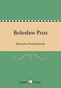 Bolesław Prus - Konstanty Wojciechowski - ebook