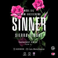 Sinner. Zakazany owoc. Tom 2 - Sierra Simone - audiobook