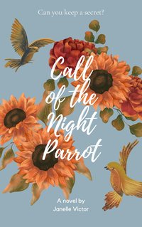 Call of the Night Parrot - Janelle Victor - ebook
