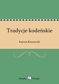Tradycje kodeńskie - Kajetan Kraszewski - ebook