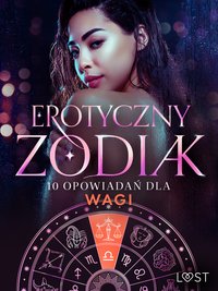 Erotyczny zodiak. 10 opowiadań dla Wagi - Christina Tempest - ebook