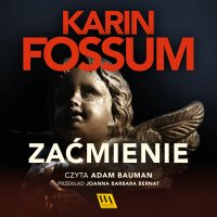 Zaćmienie - Karin Fossum - audiobook