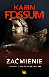 Zaćmienie - Karin Fossum - ebook