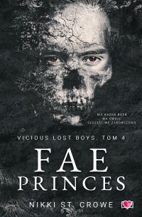 Fae Princes. Vicious Lost Boys. Tom 4 - Nikki St Crowe - ebook