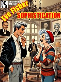 Sophistication - Eve Fisher - ebook