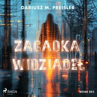 Zagadka widziadeł - Dariusz M. Preisler - audiobook