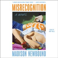 Misrecognition - Madison Newbound - audiobook